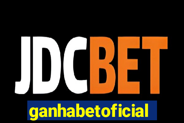 ganhabetoficial