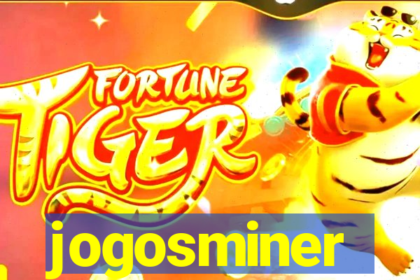 jogosminer