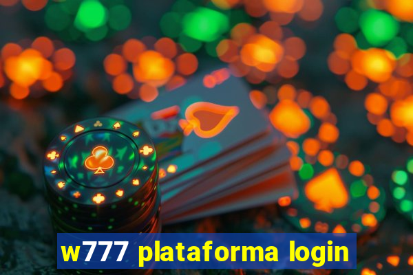 w777 plataforma login