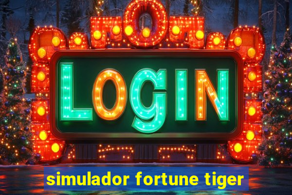 simulador fortune tiger