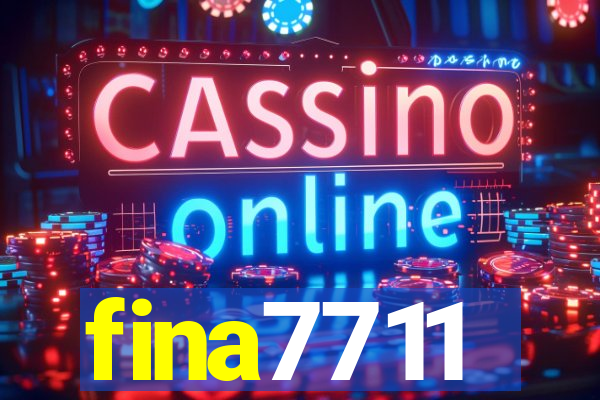 fina7711