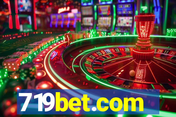 719bet.com