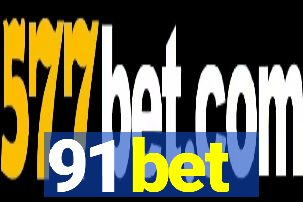 91 bet