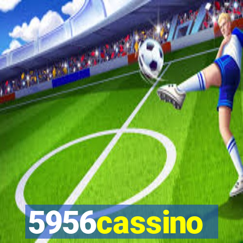 5956cassino