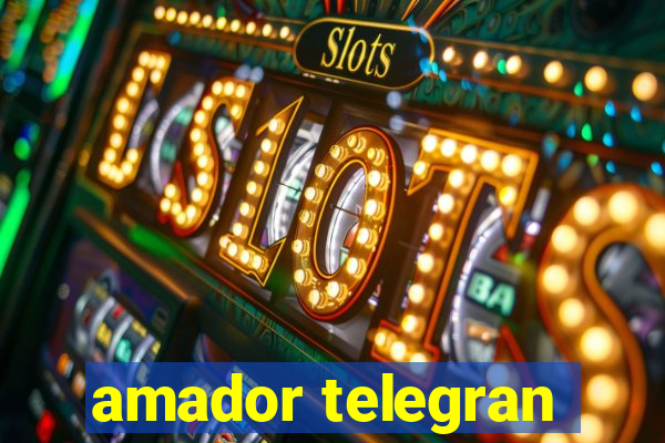 amador telegran