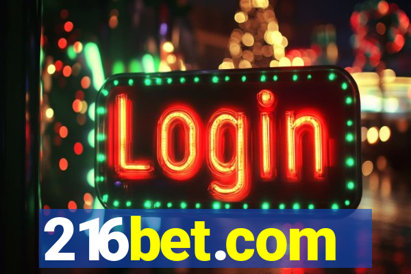 216bet.com