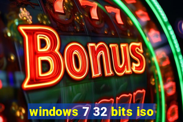 windows 7 32 bits iso