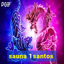 sauna 1 santos