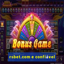 rsbet.com e confiável