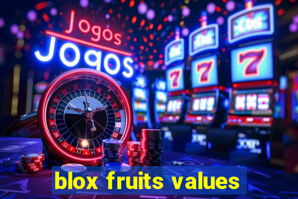 blox fruits values