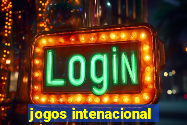 jogos intenacional