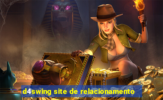 d4swing site de relacionamento