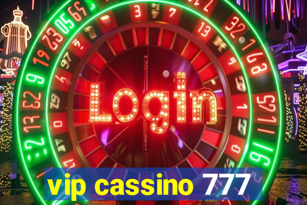 vip cassino 777