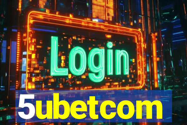 5ubetcom