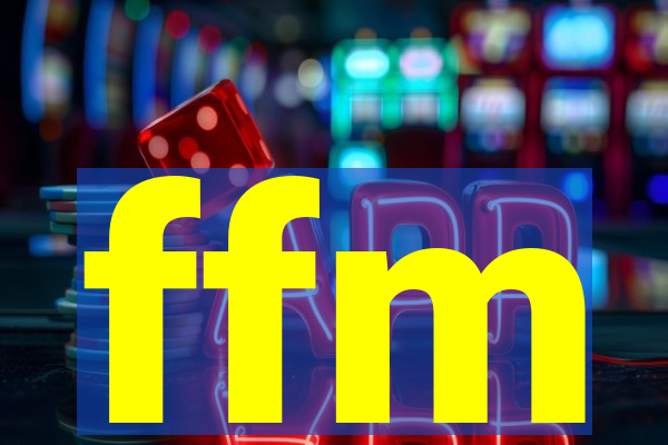 ffm