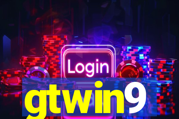 gtwin9