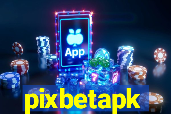 pixbetapk