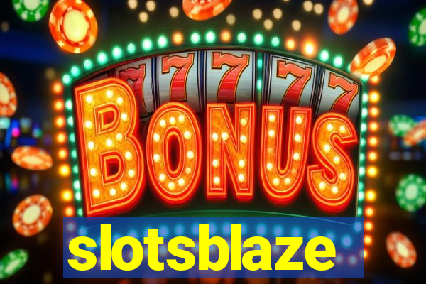 slotsblaze